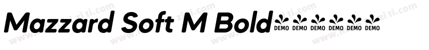 Mazzard Soft M Bold字体转换